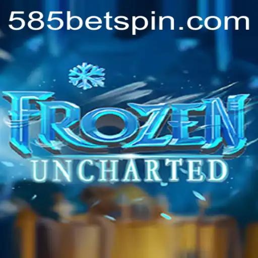 FrozenUncharted: A Thrilling New Adventure with 585BET