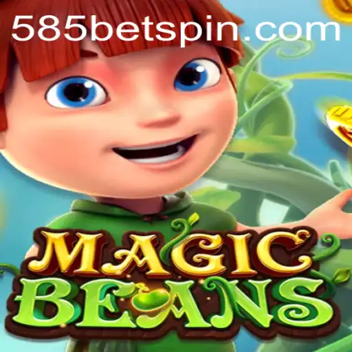 Unveiling MAGICBEANS: A Thrilling Gaming Experience with 585BET